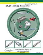 LOVEJOY Tool Custom PCD Tooling & Inserts